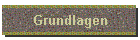 Grundlagen