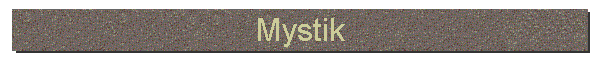 Mystik