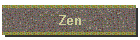 Zen