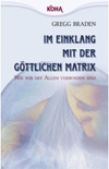 Im Einklang mit der göttlichen Matrix