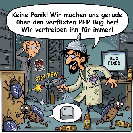 Keine Panik! Wir machen uns gerade über den verflixten PHP Bug her!